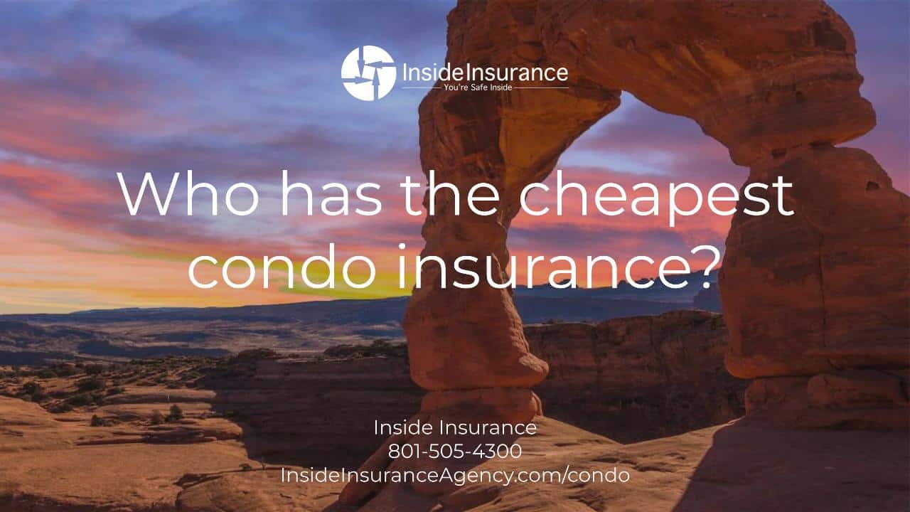 Who has the cheapest condo insurance?